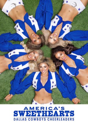 Xem phim AMERICA'S SWEETHEARTS: Đội Cổ Vũ Dallas Cowboys