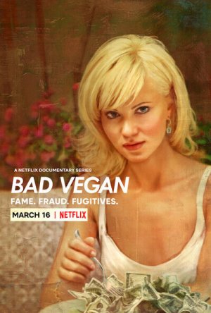 Xem phim Bad Vegan: Danh tiếng. Lừa đảo. Trốn chạy.