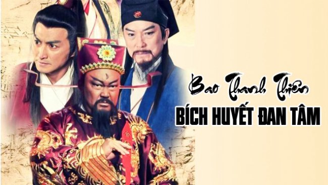 Bao Thanh Thiên : Bích Huyết Đan Tâm