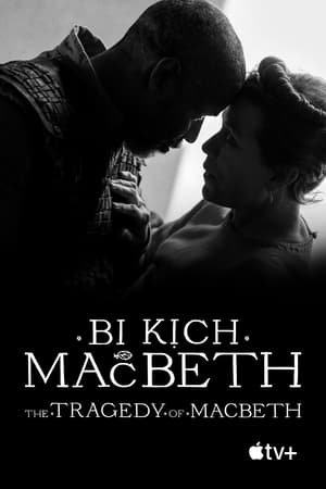 Xem phim Bi Kịch Của Macbeth