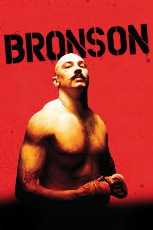 Bronson (Bronson) [2008]