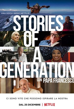 Xem phim Câu chuyện của một thế hệ - với Giáo hoàng Francis