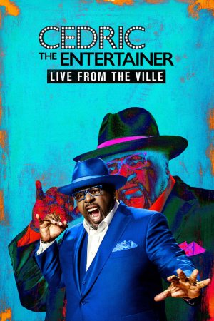 Xem phim Cedric the Entertainer: Live from the Ville