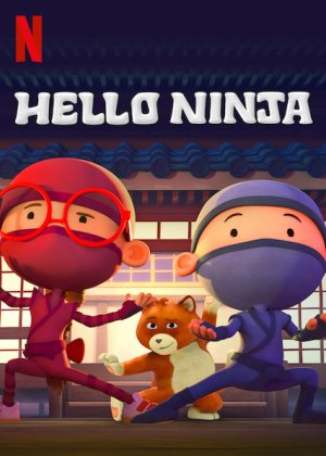 Chào Ninja (Phần 1) (Hello Ninja (Season 1)) [2019]