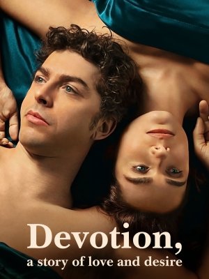 Chung thủy: Câu chuyện về tình yêu và dục vọng (Devotion, a Story of Love and Desire) [2021]