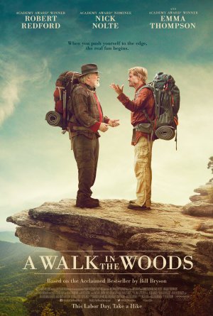 Chuyến Phiêu Lưu Đáng Nhớ (A Walk In The Woods) [2015]