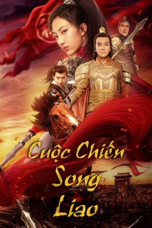 Xem phim Cuộc Chiến Song Liao