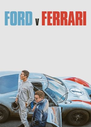 Cuộc Đua Lịch Sử (Ford v Ferrari) [2019]