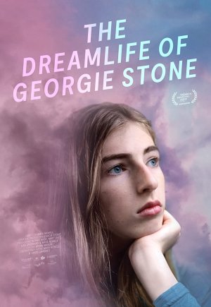 Cuộc sống trong mơ của Georgie Stone (The Dreamlife of Georgie Stone) [2022]