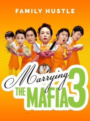 Cưới Nhầm Mafia 3 (Marrying The Mafia 3) [2006]