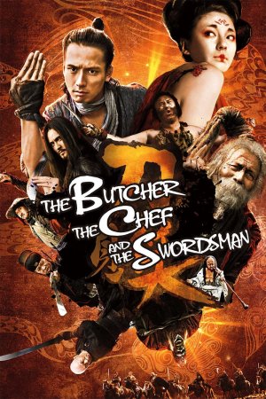 Đao Kiến Tiếu (The Butcher, the Chef, and the Swordsman) [2011]