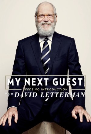 David Letterman: Những vị khách không cần giới thiệu (Phần 2) (My Next Guest Needs No Introduction With David Letterman (Season 2)) [2019]