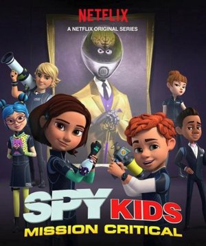 Điệp viên nhí: Nhiệm vụ tối mật (Phần 1) (Spy Kids: Mission Critical (Season 1)) [2018]