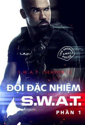 Xem phim Đội Đặc Nhiệm SWAT (Phần 1)