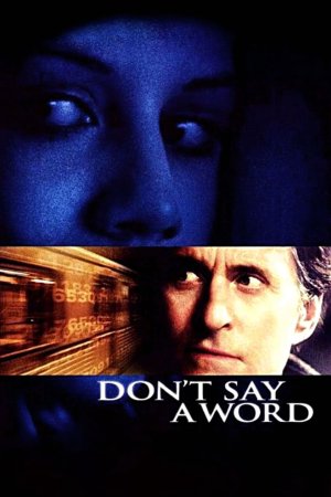 Don't Say a Word (Don't Say a Word) [2001]