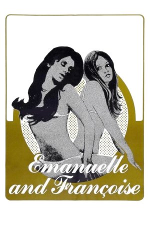 Xem phim Emanuelle and Françoise