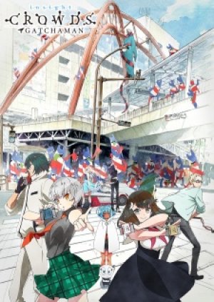 Xem phim Gatchaman Crowds: Insight