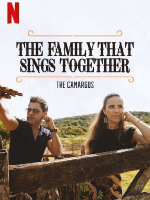 Xem phim Gia đình chung tiếng hát: Nhà Camargo