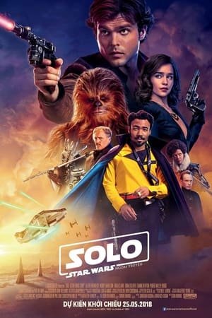 Xem phim Han Solo: Star Wars Ngoại Truyện