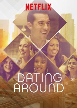 Hẹn hò vu vơ (Phần 1) (Dating Around (Season 1)) [2019]