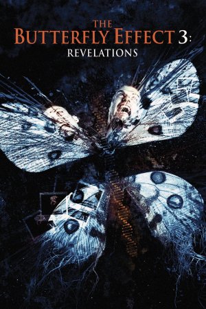 Hiệu Ứng Cánh Bướm 3: Khải Huyền (The Butterfly Effect 3: Revelations) [2009]