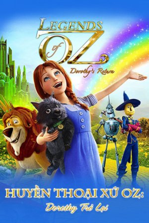 Xem phim Huyền Thoại Xứ Oz: Dorothy Trở Lại