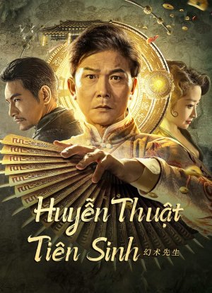 Huyễn Thuật Tiên Sinh (The great magician) [2023]