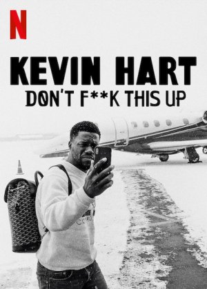 Xem phim Kevin Hart: Đừng làm hỏng việc