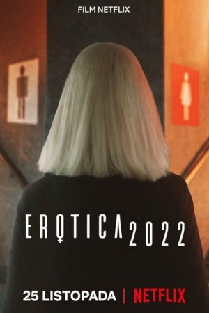 Khiêu Dâm (Erotica 2022) [2020]