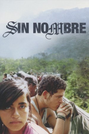 Không tên (Sin Nombre) [2009]