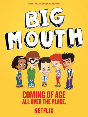 Lắm Chuyện (Phần 1) (Big Mouth (Season 1)) [2017]