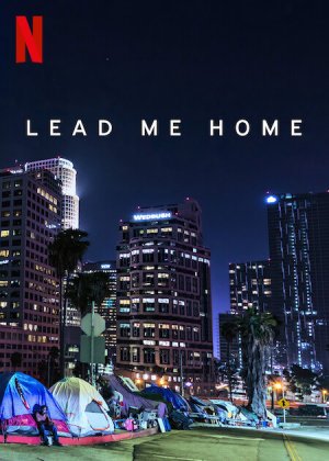 Lead Me Home (Lead Me Home) [2021]