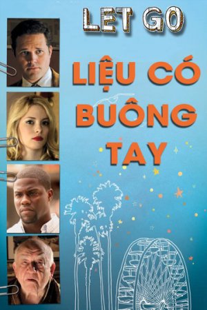 Xem phim Liệu Có Buông Tay