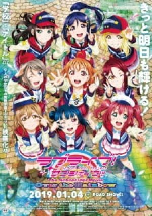 Xem phim Love Live! Sunshine!! The School Idol Movie: Over the Rainbow