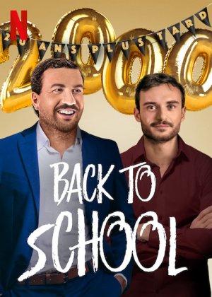 Ngày Tựu Trường (Back to School - La Grande Classe) [2019]
