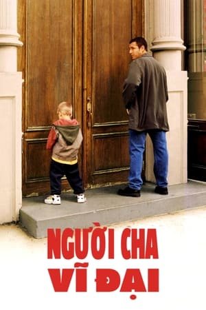 Xem phim Người Cha Vĩ Đại (1999)