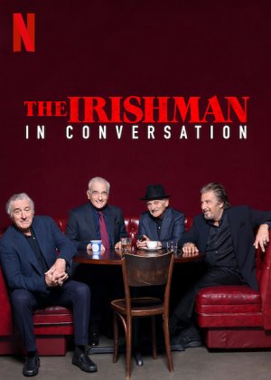 Người đàn ông Ireland: Trò chuyện với ngôi sao (The Irishman: In Conversation) [2019]
