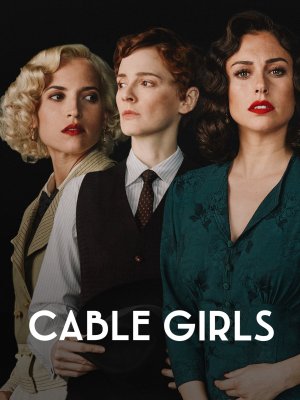 Những cô gái trực tổng đài (Phần 4) (Cable Girls (Season 4)) [2019]