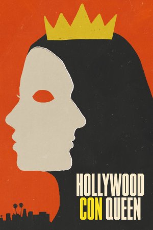 Xem phim Nữ Hoàng Lừa Đảo Xứ Hollywood