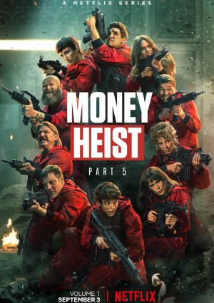 Phi Vụ Triệu Đô (Phần 5) (Money Heist (Season 5)) [2021]