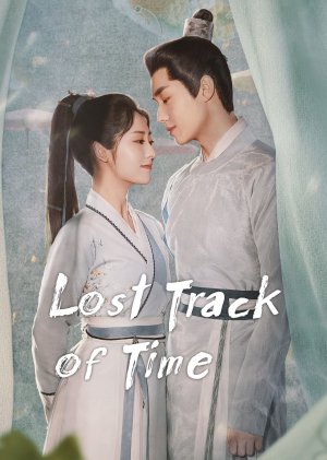 Phúc Lưu Niên (Lost Track of Time) [2022]