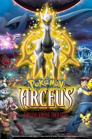 Xem phim Pokémon: Arceus Chinh Phục Khoảng Không Thời Gian