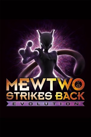 Xem phim Pokémon: Mewtwo phản công – Tiến hóa