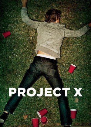 Project X (Project X) [2012]
