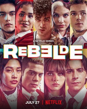 Xem phim Rebelde: Tuổi trẻ nổi loạn (Phần 2)