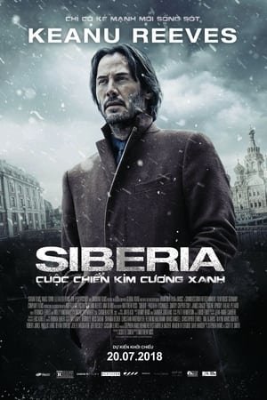 Xem phim Siberia - Cuộc Chiến Kim Cương Xanh