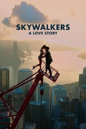 Xem phim Skywalkers: Một Chuyện Tình