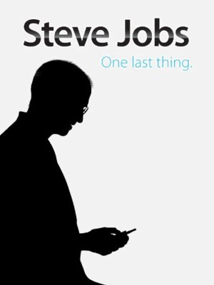 Steve Jobs: Khoảnh Khắc Còn Lại (Steve Jobs: One Last Thing) [2011]