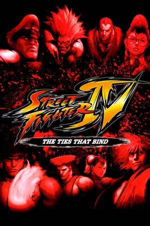 Xem phim Street Fighter Iv: Mối Quan Hệ Ràng Buộc