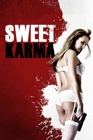 Sự Im Lặng Nguy Hiểm  (Sweet Karma) [2009]